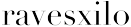 ravesxilo ravesxilo